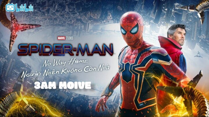 Người Nhện: Không Còn Nhà (Spider Man: No Way Home) Full HD Thuyết Minh