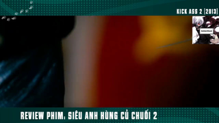 (P10) Siêu Anh Hùng Củ Chuối Hài Hước Bựa #ReviewPhim