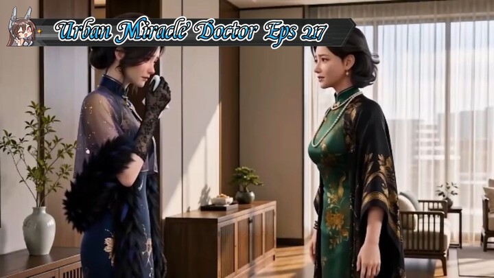 Urban Miracle Doctor Eps 217 Sub Indo