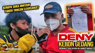 DENY DARI KEBON GEDANG! Sosok Wibu yang Fenomenal - Wawancara Wibu di Event 2021