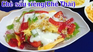 CHÈ THÁI - Cách làm chè Thái sầu riêng nhiều màu sắc, thơm ngon, béo ngậy | Tra My Cooking