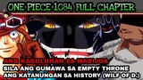One piece 1084: full chapter | Ang katanungan sa history (Will of D)