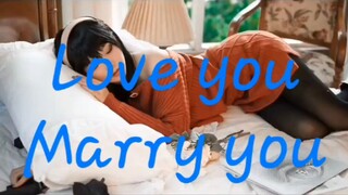 I love you