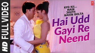Hai Udd Gayi Meri Neendra HD Video Kyo Kii Main Jhuth Nahin Bolta Anuradha Sriram