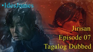 Jirisan - Episode 07 (Tagalog Dubbed)