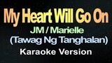 My Heart Will Go On (Karaoke)