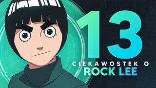 13 ciekawostek o... Rock Lee!