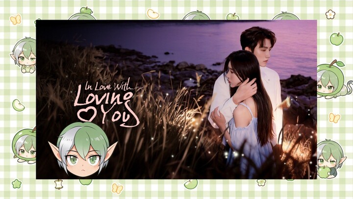 🎥 In Love With Loving You (2026) Subtitle Indonesia Drama China