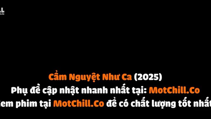 Cẩm Nguyệt Như Ca tập 4