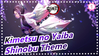 [Kimetsu no Yaiba] Shinobu Theme BGM_A