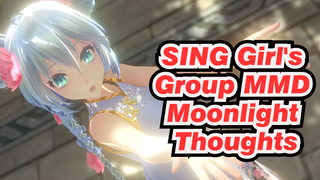 [SING Girl's Group MMD] Moonlight Thoughts