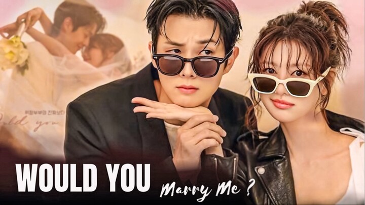 Would You Marry Me Episode 5 Subtitle Indonesia