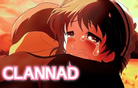 【CLANNAD】~致让我明白爱的你