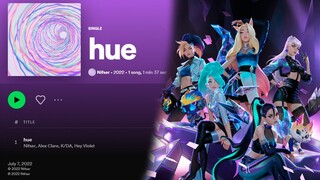 K/DA - hue (NEW SONG)