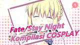 [Fate/Stay Night] Kompilasi COSPLAY_1