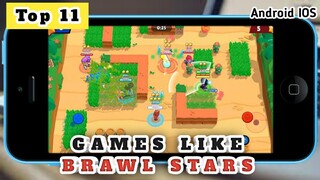 Top 11 Games Like BRAWL STARS / Moba, Multiplayer, Battle Royale Games