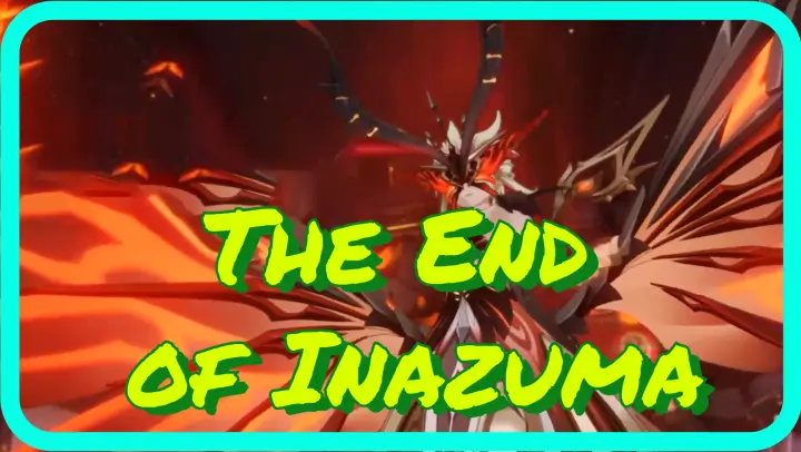 The End of Inazuma