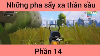 Những pha sấy xa thần sầu #14