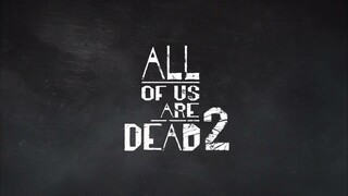 All of Us Are Dead | Pengumuman Season 2 | Netflix