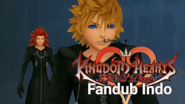 Mencari Jawaban_ Kingdom Hearts 358/2 days [Fandub indo]