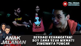 BERBAGI KEHANGATAN! BOY SAMA REVA NIKMATI DINGINNYA PUNCAK - ANAK JALANAN