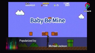 Michael Jackson Baby Be Mine Karaoke PH