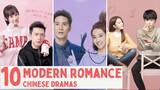 [Top 10] Good, Modern Romance Chinese Drama Out There