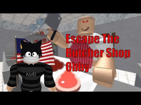 Escape The Butcher Shop Obby (Roblox Malaysia)