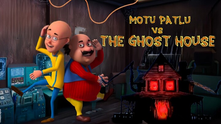 Motu Patlu | The Movie:Motu Patlu Vs The Ghost House🔥🔥🔥| New Movie | Full Movie | In Hindi