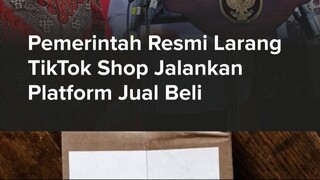 TikTok Shop RESMI DILARANG Pemerintah dan ADA SANKSI...