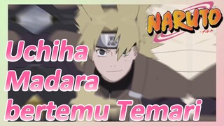 Uchiha Madara bertemu Temari