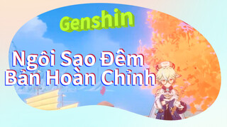 Ngôi Sao Đêm Bản Hoàn Chỉnh