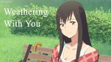 Weathering With You | Anime Movie 2019