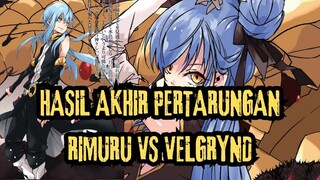 INILAH AKHIR PERTARUNGAN RIMURU VS VELGRYND