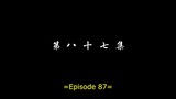 Battle Through The Heavens (S5) - Episode 87 - Subtitle Indonesia (1080P)