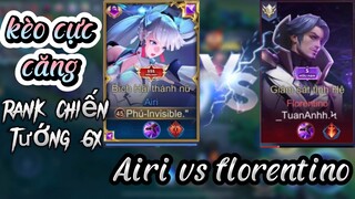 Kèo Cực Căng Airi V/S Florentino Trên Rank Chiến Tướng Cực Gắt 🌪. #liênquânmobile#airi#phuinvisible