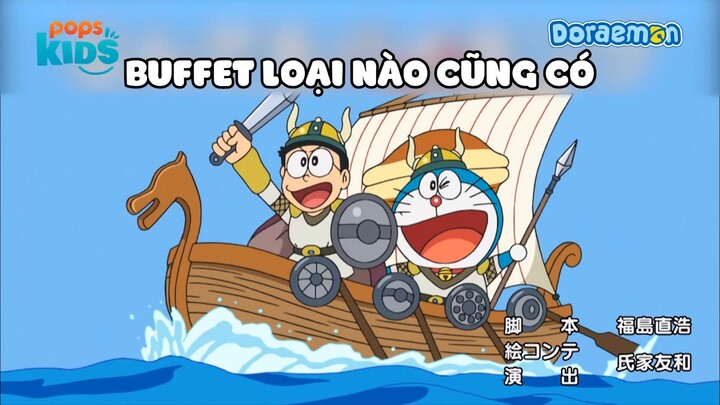 Doraemon  Tập 613 - Buffet Loại Nào Cũng Có - Bản Lồng Tiếng Hay Nhất