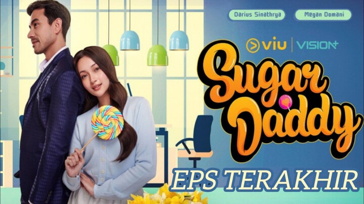SUGAR DADDY EPISODE 15 (The End)