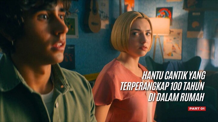 Hantu cantik yang terperangkap 100 tahun di dalam rumah - Girl Haunts Boy (2024) Part 01