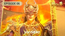 Shenwu Dizun Eps. 06
