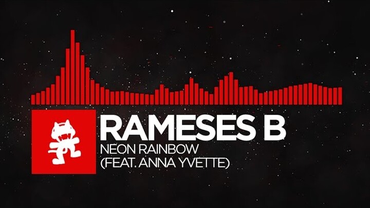 [DnB] - Rameses B - Neon Rainbow (feat. Anna Yvette) [Monstercat Release]