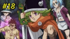 Nanatsu no Taizai Mokushiroku no Yonkishi Season 1 Episode 18 Sub Indo