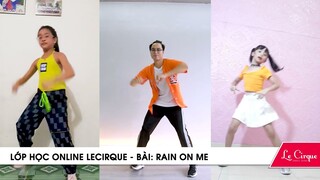 RAIN ON ME - Lớp học nhảy cho bé từ xa