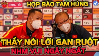 🔴Họp Báo Giải Tam Hùng ĐTVN vs Singapore: HLV Park Nói Lời Gan Ruột, NHM Sụt Sùi Vui Ngây Ngất