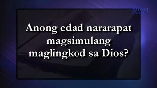 Anong edad nararapat magsimulang maglingkod sa Dios - Bible Study with BES