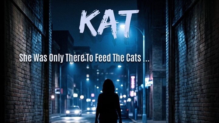 Kat- short -Rhiannon Gagnon & Hosam Ibrahim - Directed By Hosam Ibrahim