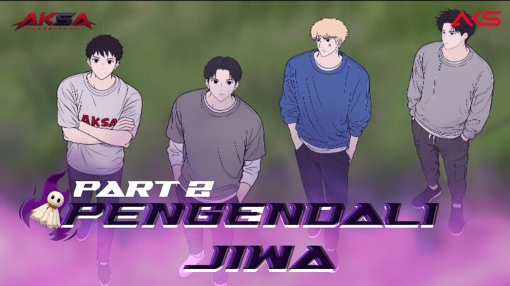 PENGENDALI JIWA PART 2 (AKSASERIES) - DRAMA ANIMASI SEKOLAH
