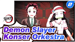 [Demon Slayer] Orkestra~Konser~Melodi Pembunuh Iblis~_2