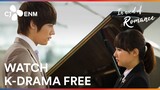 In Need of Romance | Watch K-Drama Free | K-Content by CJ ENM