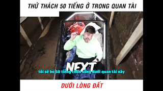 Thử thách 50 tiếng trong quan tài dưới lòng đất #giaitri